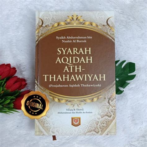 Buku Syarah Aqidah Ath Thahawiyah Penjabaran Aqidah Thahawiyah