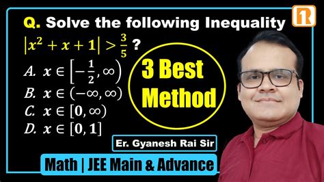 3 Best Method To Solve An Inequality Problem In Math For JEE Main YouTube