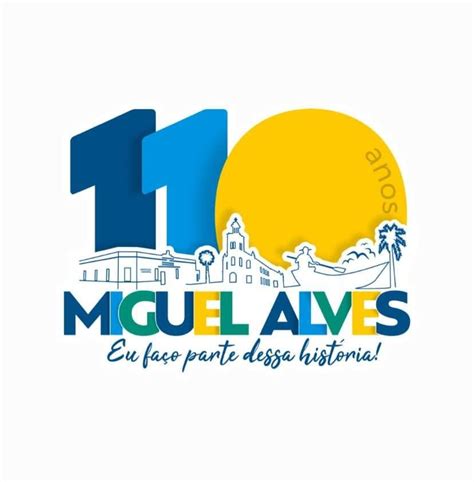 Para Celebrar Os Anos De Emancipa O Pol Tica Prefeitura De Miguel