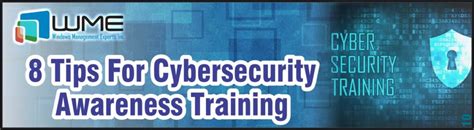 Cybersecurity Awareness Training Tips By Wme