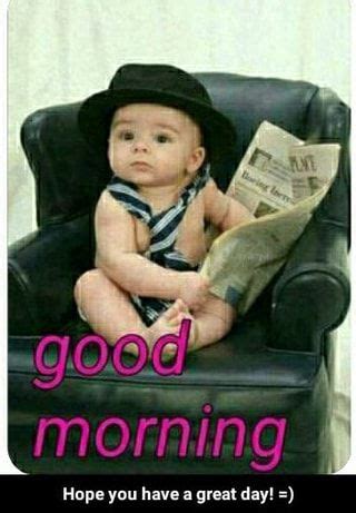 Good Morning Have A Nice Day Images With Baby