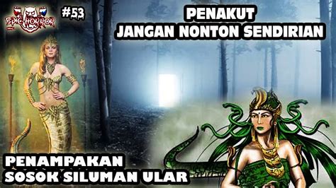 Penampakan Hantu Terekam Camera Penampakan Sosok Siluman Ular