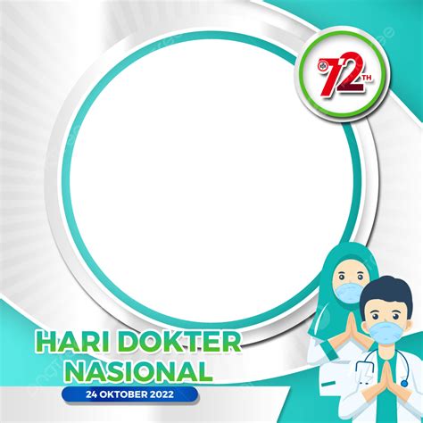 Twibbonize Hari Dokter Nasional 2022 Twibbon Hari Dokter Nasional Ke