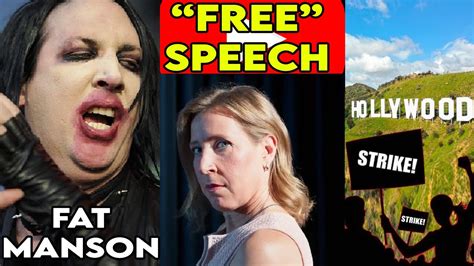 Fat Marilyn Manson Youtube Free Speech Hollywood Strike And More On