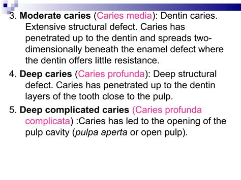 Clinical Features And Histopathology Of Dental Caries Ppt