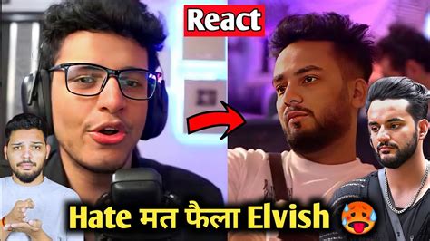 Triggered Insaan React On Elvish Yadav Fukra Insaan Ko Hate मत द