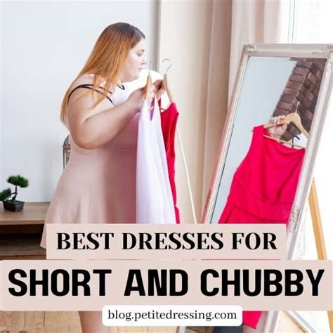 The Dress Guide For Short And Chubby Women Petite Dressing