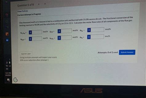 Solved One Thousand Mol H Of N Butane Is Fed To A