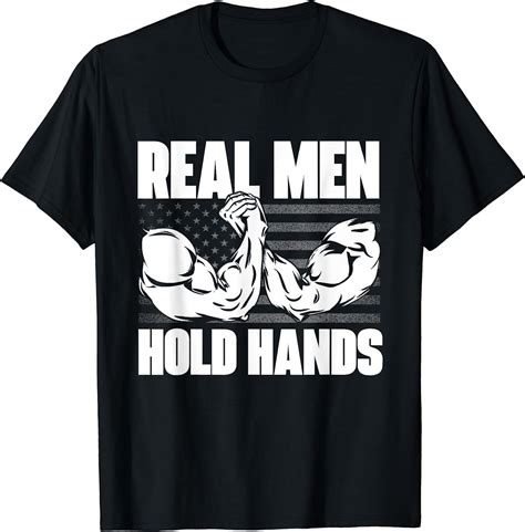 Real Men Hold Hands Arm Wrestling Arm Wrestler T Shirt Walmart