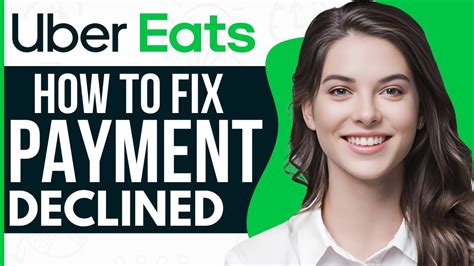 How To Fix Payment Method Declined Uber Eats Full Guide Youtube