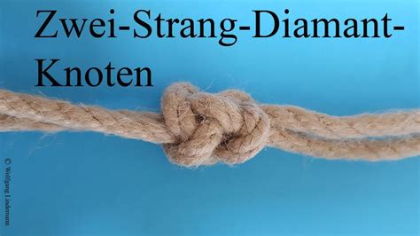 Zwei Strang Diamantknoten Two Strand Diamond Knot Youtube