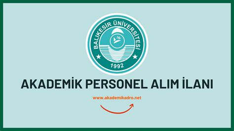 Bal Kesir Niversitesi Akademik Personel Alacak Akademikadro Net