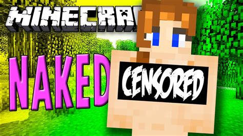 Minecraft Funny Moments NAKED Minecraft Skin TROLLING More YouTube