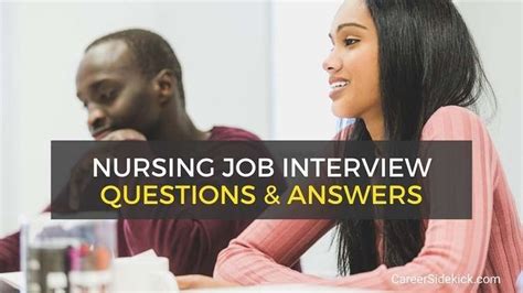 22 Common Nursing Interview Questions And Answers Career Sidekick