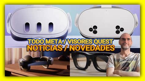 noticias meta quest  quest pro  orion juegos vr sorteo