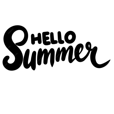 Premium Vector Hello Summer Text Lettering Isolated Hand Drawn Vector Art