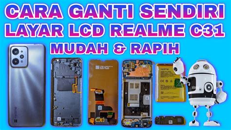 Cara Ganti Lcd Realme C Yang Benar Fix Realme C Screen