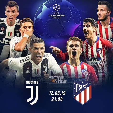 Uefa Champions League Juventus Turin Vs Atletico Madrid Champions