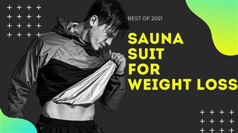 Top 5 Best Sauna Suits 2021 Sauna Suits Weight Loss Best Sauna Suit