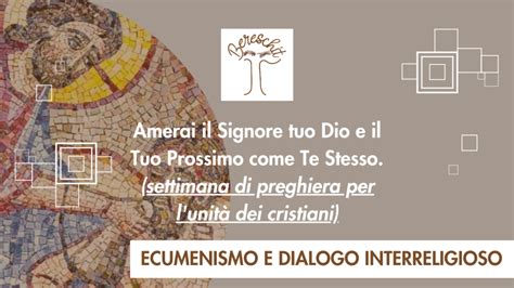 Settimana Di Preghiera Per Lunit Dei Cristiani Bereschit Aps