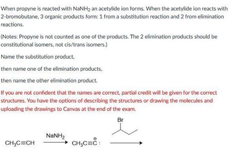 Solved When Propyne Is Reacted With Nanh An Acetylide Ion Forms