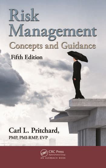 Risk Management Concepts And Guidance Fifth Edition Crc Press Book