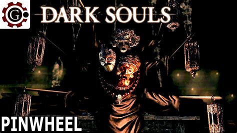 Dark Souls Pinwheel Youtube