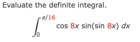 Solved Evaluate The Definite Integral E X J Dx Chegg