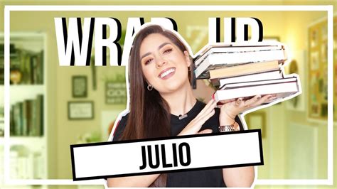 ¡los últimos Libros Que He Leído Julio Youtube