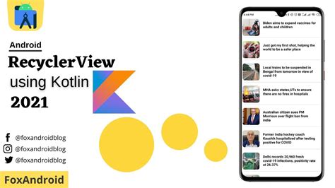 Recyclerview Using Kotlin 2021 Android Recyclerview In Kotlin Kotlin Recyclerview Example