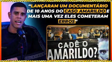 O DOCUMENTÁRIO DO CASO AMARILDO SÓ PASSOU MENTIRAS Douglas Macaco