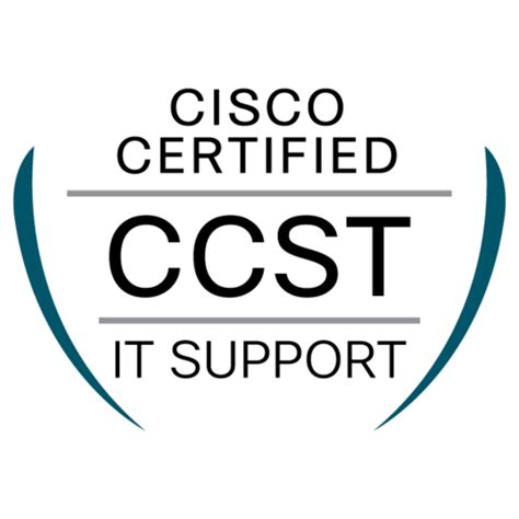 Cisco Certified Support Technician It Support Ccst It Support Credly