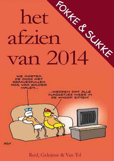 Fokke Sukke Het Afzien Van 2014 John Stuart Reid 9789078753711