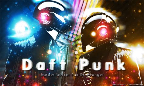 Daft Punk - harder better faster stronger by To-TheStars on DeviantArt