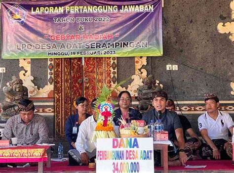 Tambah Kepercayaan Krama LPD Desa Adat Serampingan Gelar Gebyar Tahun