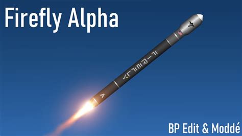 Firefly Alpha Sfs Bp Mod Youtube