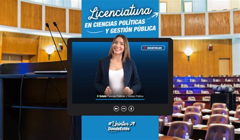 Licenciatura en Ciencias Políticas y Gestión Pública