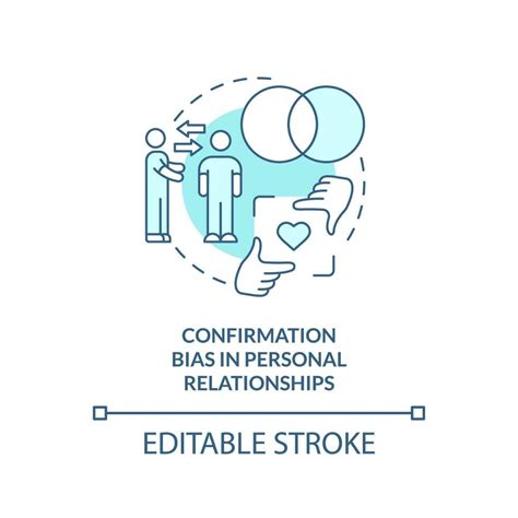 Confirmation Bias In Relationships Turquoise Concept Icon Common