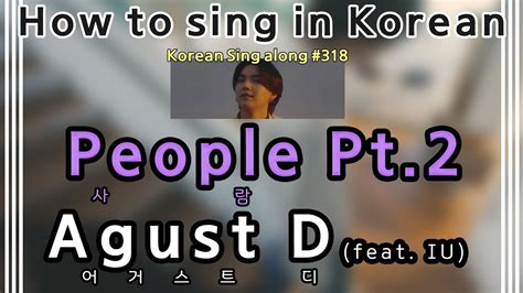 Sing Along Korean People Pt Pt Agust D Tutorial