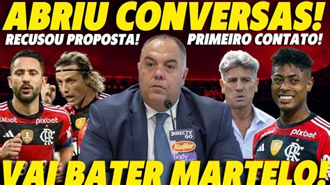 FLAMENGO ABRE CONVERSAS VAI BATER O MARTELO PRIMEIRO CONTATO