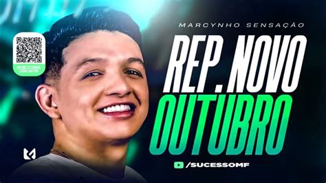 Marcynho SensaÇÃo Cd Novo Outubro 2023 MÚsicas Novas RepertÓrio