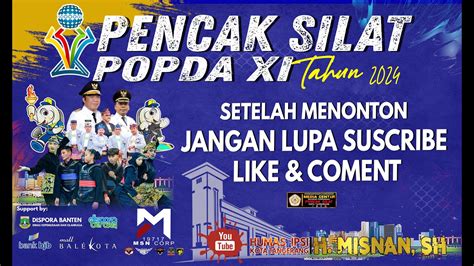 Live Streaming Pencak Silat Popda Xi Kota Tangerang Banten