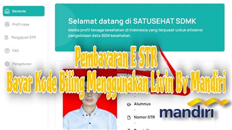 Pembayaran E Str Di Satu Sehat Sdmk Ktki Menggunakan Livin By Mandiri