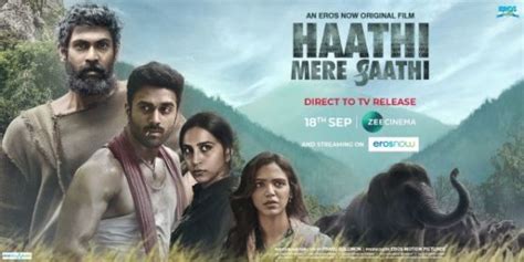 Rana Daggubati And Pulkit Samrat Starrer Haathi Mere Saathi To Have