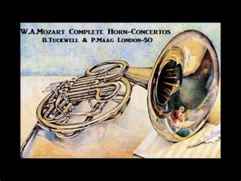 W A Mozart Complete Horn Concertos B Tuckwell P Maag London So