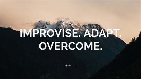 IMPROVISE ADAPT OVERCOME Wallpaper By QuoteFancy