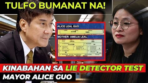 MAYOR ALICE GUO KABADO Sa LIE DETECTOR TEST TULFO BUMANAT NA DAMAY