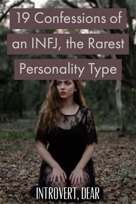 19 Confessions Of An INFJ The Rarest Personality Type Myers Briggs