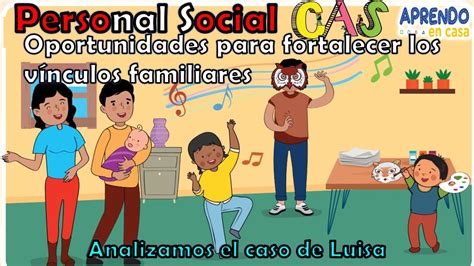 Oportunidades para fortalecer los vínculos familiares 5 y 6 primaria