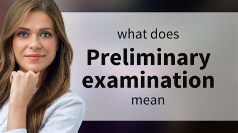 Preliminary Examination What Is PRELIMINARY EXAMINATION Meaning YouTube